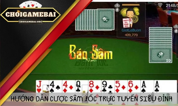 Hướng dẫn cược Sâm Lốc trực tuyến siêu đỉnh