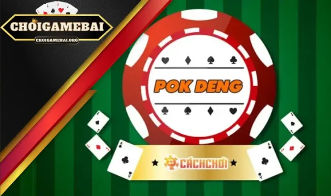 Hướng dẫn xuống vốn với Pok Deng trực tuyến không lo sai lầm